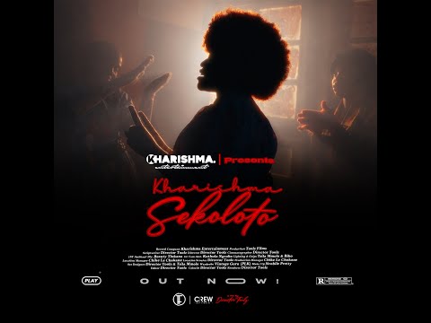 Kharishma - Sekoloto (Official Music Video)