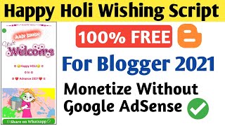 Happy Holi Pro Wishing Script For Blogger 2021 | Festival Wishing Website Script Free Download | DOWNLOAD THIS VIDEO IN MP3, M4A, WEBM, MP4, 3GP ETC