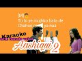 Chahun Main Ya Naa karaoke song with lyrics With Female Voice Song (Aashiqui 2)