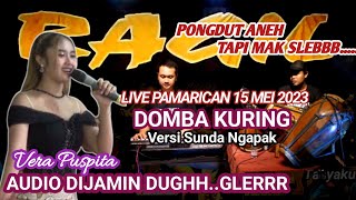 Download lagu DOMBA KURING - VERA - KENDANG RAMPAK - RAGIL PONGDUT mp3 Download lagu DOMBA KURING - VERA - KENDANG RAMPAK - RAGIL PONGDUT mp3