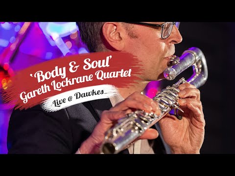 Gareth Lockrane Quartet | Body and Soul | Bass Flute Feature