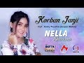 Nella Kharisma - Korban Janji (Versi 2)