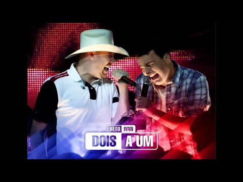 Dois A Um  Amor Perfeito   Dois A Um Ao Vivo   Oficial