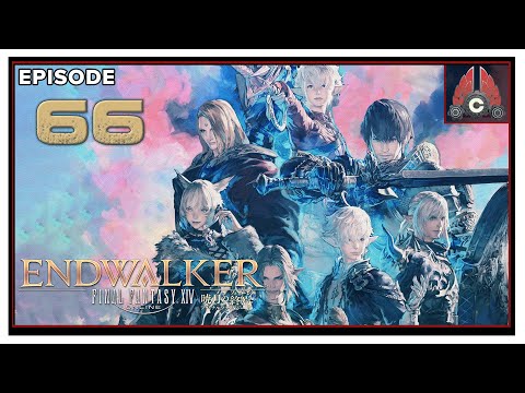 CohhCarnage Plays FFXIV: Endwalker - Episode 66