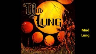 Mud Lung - Screaming