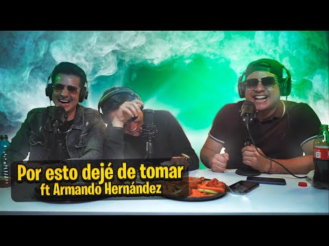 Smokecast EP. 12 - Me alejé de todos los vicios ft. Armando Hernandez (el faquir, jc chavez… etc)