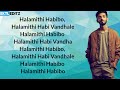 BEAST MOVIE HALAMITHI HABIBO SONG LYRICS IN ENGLISH