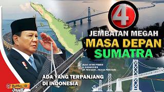 Download lagu Indonesia Malaysia Terhubung !? 4 Jembatan Megah Yang Akan di Bangun di Sumatra ! mp3