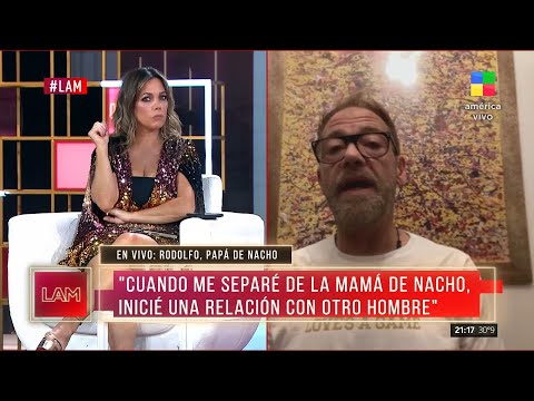🗣️ Rodolfo, papá de Nacho, se confiesa con LAM: "Él todavía no lo dio todo"