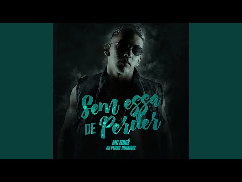 Sem Essa de Perder