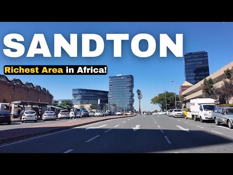 This is SANDTON South Africa 2025, Richest Area in Africa
