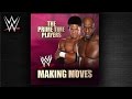 WWE Making Moves The Prime Time Players Whistle Intro Theme Song AE Arena Effect