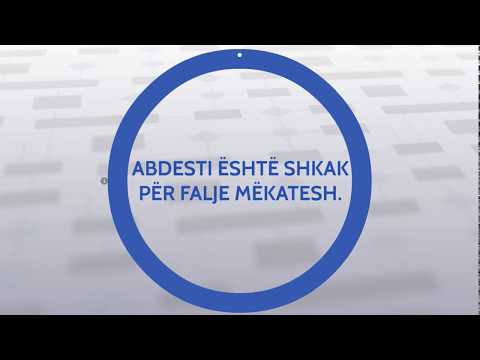 ABDESTI ËSHTË SHKAK PËR FALJE MËKATESH