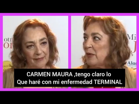❤️La actriz Carmen Maura tiene claro lo que haría en caso sufrir una enfermedad terminal