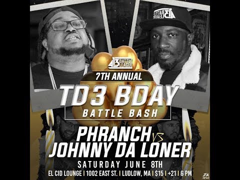Phranch vs Johnny Da Loner