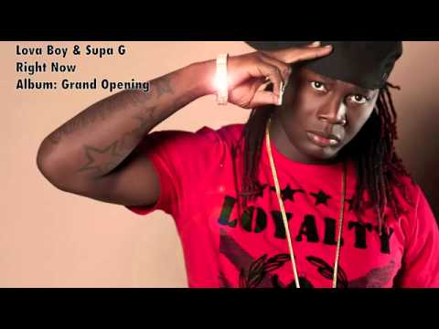 Lova Boy Featuring Supa G - Right Now/Garden