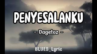 Download lagu VAGETOZ - PENYESALANKU [ Lirik Lagu ] mp3