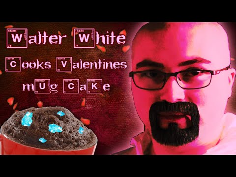 Walter White Cooks Valentines Mug Cake