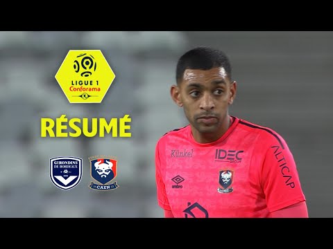 Girondins de Bordeaux - SM Caen (0-2)  - Résumé - (GdB - SMC) / 2017-18