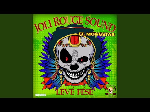 Lévé Fésé (feat. Mongstar)