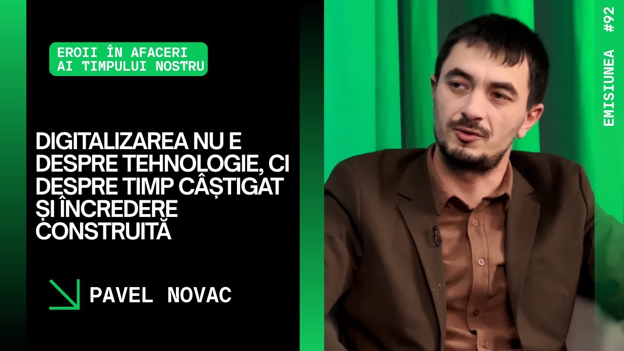 Em.92.Digitalizarea e despre timp câștigat și încredere construită, Pavel Novac
