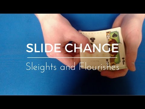 Slide Change | Sleights and Flourishes (Original Change!!)