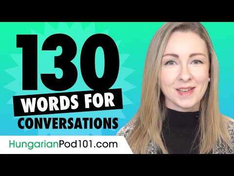130 Hungarian Words For Daily Life Conversations