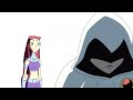 Raven goes insane - How long is forever - Teen Titans 2003