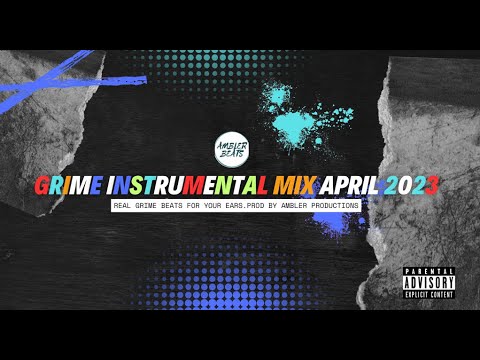 Grime instrumental mix April 2023