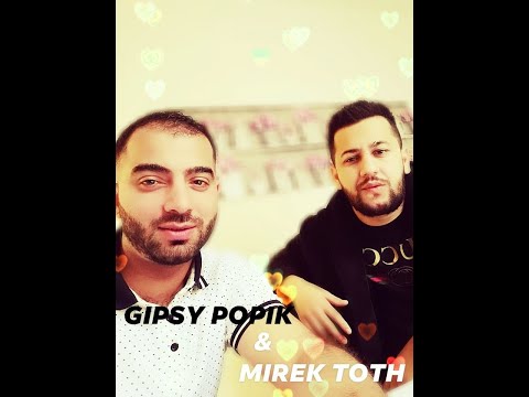 GIPSY POPIK & MIREK TOTH NADZANOM ZE MAN ZAKAMAVA 2020