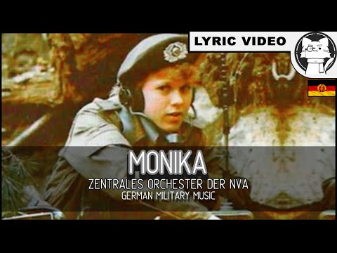 Monika -  Zentrales Orchester des NVA [⭐ LYRICS GER/ENG] [East Germany] [German Military Music]