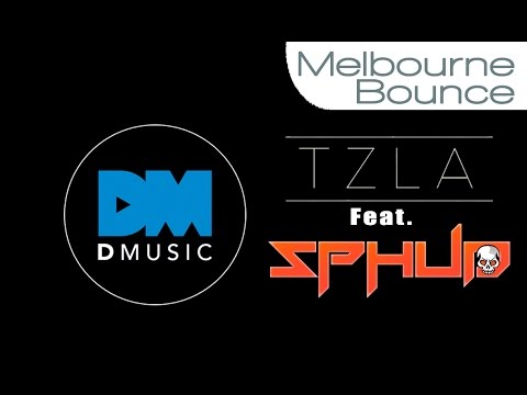 【Melbourne Bounce】TZLA Ft. Sphud - Wanted 2k16! (FREE DOWNLOAD)