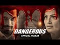 Dangerous (Telugu) || Season 01 Official Trailer || MX Player