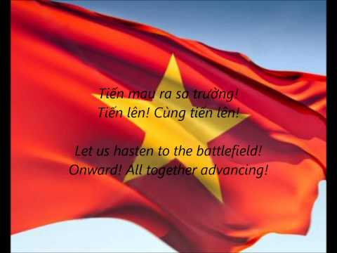 Vietnamese National Anthem - "Tiến Quân Ca" (VI/EN)