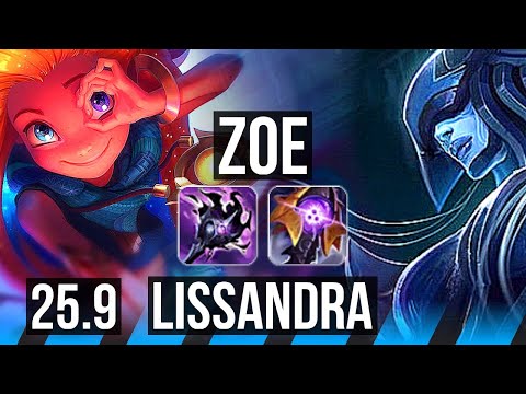 ZOE vs LISSANDRA (MID) | 7/1/4 | NA Challenger | 25.9