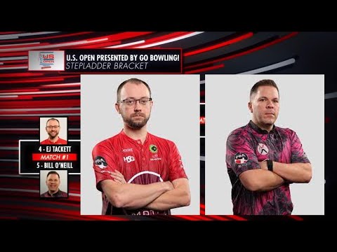 2024 US Open Stepladder | Match 1 | Bill O'Neil vs EJ Tackett