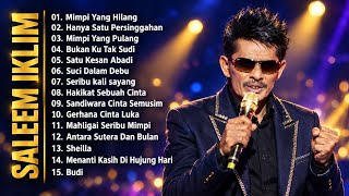 Download lagu Iklim & Saleem Full Album | Mimpi Yang Hilang, Bukan Ku Tak Sudi, Suci Dalam Debu mp3