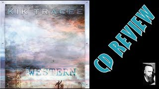 KIK TRACEE - BIG WESTERN SKY (CD REVIEW) HARD ROCK / GLAM