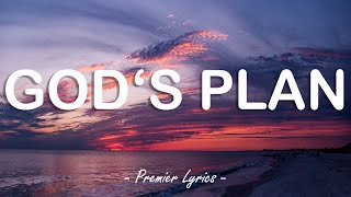 God&#39;s Plan - Drake (Lyrics) 🎶