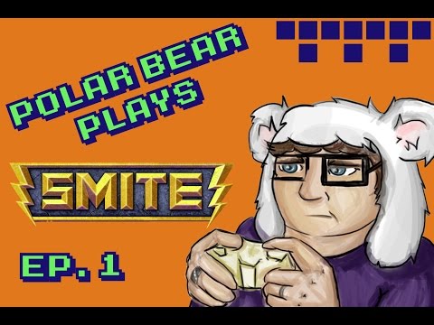 TheBearProphet Plays SMITE! Episode 1: Nu Wa Arena