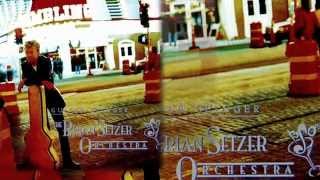 The Brian Setzer Orchestra - Rocky Mountain Shakedown