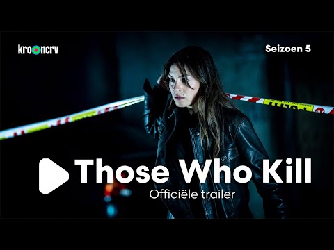 Those Who Kill S5 | KRO-NCRV | NPO Start