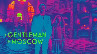 A Gentleman in Moscow | Season 1 (2024) |  SHOWTIME  | Trailer Oficial  Legendado