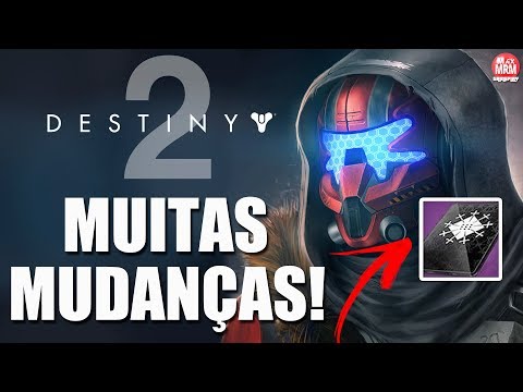 DESTINY 2 - GRANDES MUDANÇAS! | ARMAS OBRA-PRIMA | VOLTA DO 3 DE OUROS | NOVO ENGRAMA FADADO e Mais!