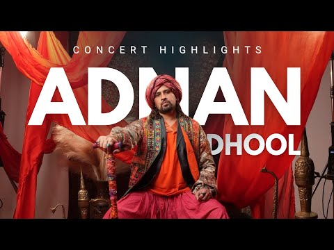 Adnan Dhool Live – Awari Concert