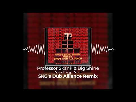 SKG's Dub Alliance & Professor Skank - Cosmic Dub EP (FULL)