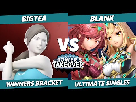 Tower's Takeover 18 - BigTea (Wii Fit) Vs. Blank (Pyra Mythra) SSBU Ultimate Tournament