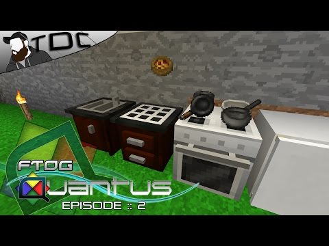 FTOG QUANTUS | COOKING FOR BLOCKHEADS! | Ep 2 (Let's Play 1.10.2 MODDED MINECRAFT GAMEPLAY)