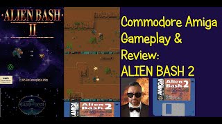 Commodore Amiga 500 Gameplay & Review: ALIEN BASH 2