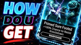 How to get Primed sure Footed in Warframe